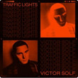 Traffic Lights [Single]