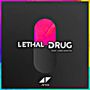 Lethal Drug (Ft. Coldplay)