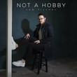 Not A Hobby [Ep]