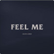 Feel Me [Single]