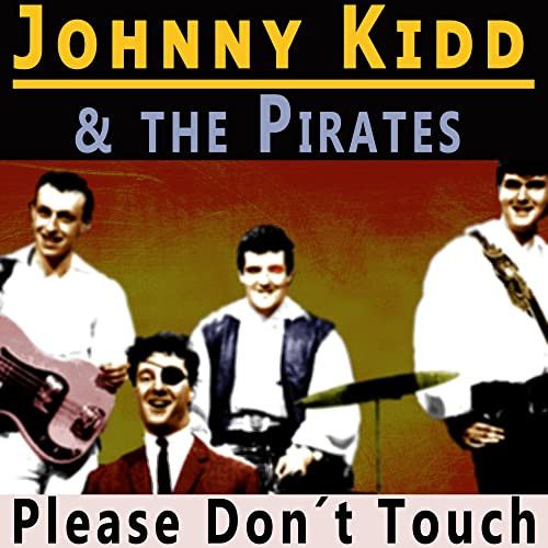 Johnny Kidd and The Pirates