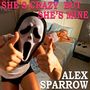 She's Crazy but She's Mine [Single]