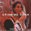 Grind Me Down [Single]