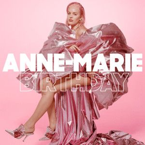 Paroles Et Traduction Anne Marie Birthday Paroles De Chanson Paroles Et Traduction Anne Marie Birthday Paroles De Chanson