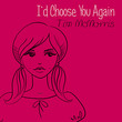 I’d Choose You Again [Ep]