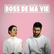 Boss de ma vie (feat. Suzanne Belaubre)