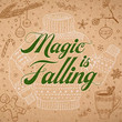 Magic Is Falling