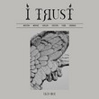 I TRUST [Ep]