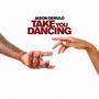 Take You Dancing [Single]