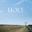 ‎Holy (ft. Chance the Rapper)