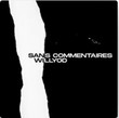 Sans Commentaire [Single]