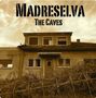The Caves