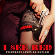 I See Red [Single]