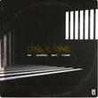 Only One [Single]