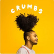 Crumbs [Single]