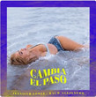 Cambia El Paso (Ft. Rauw Alejandro)
