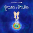 Grandes Oreilles [Single]