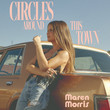 Circles Around This Town 
