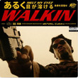 Walkin [Single]