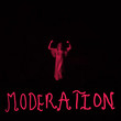 Moderation [Single]