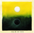 Tell Me the Truth [Single]
