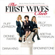 The First Wives Club... And Then Some [BO]
