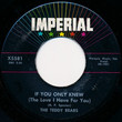 If You Only Knew (The Love I Have For You) / You Said Goodbye [Single]