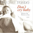 Don't Cry Baby Mamma Is Big Mamma Is Strong (Live) [Single]