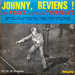 N°6 - Johnny, Reviens !