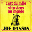 C'est Du Mélo / Si Tu Viens Au Monde [Single]