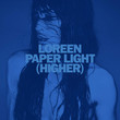 Paper Light (Higher) [Single]