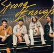 Strong Enough [Single]