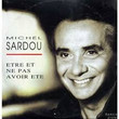 Être Et Ne Pas Avoir Eté
