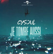 Je tombe aussi (Single)