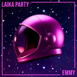 Laika Party [Single]
