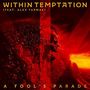 A Fool's Parade (Ft. Alex Yarmak)