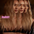 Mature [Single]