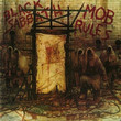 Mob Rules