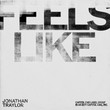 Feels Like [Single]