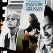 Man On The Run (Music From The Motion Picture) 