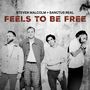 Feels to Be Free [Single]