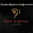 The King Beneath the Mountains [Single]