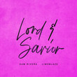 Lord & Savior [Single]