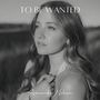 To Be Wanted