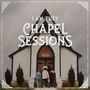 Chapel Sessions [EP]