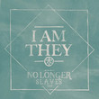 No Longer Slaves [Single]