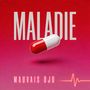 Maladie [Single]
