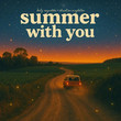 summer with you [Single]