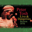 Live & Dangerous: Boston 1976 [Live]