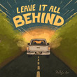 Leave It All Behind [Single]